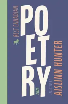 Best Canadian Poetry 2025, Paperback/***