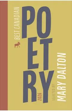 Best Canadian Poetry 2026 - Mary Dalton