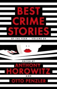 Best Crime Stories of the Year Volume 4, Hardback/***