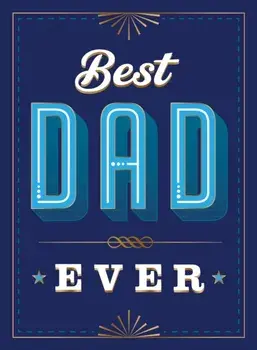 Best Dad Ever. The Perfect Thank You Gift for Your Incredible Dad, Hardback/Summersdale Publishers