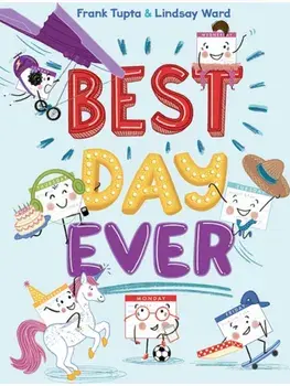 Best Day Ever, Hardback/Frank Tupta