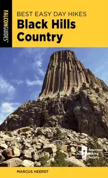 Best Easy Day Hikes Black Hills Country, Paperback/Marcus Heerdt