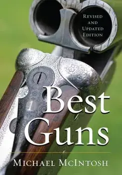 Best Guns (Revised and Updated), Paperback/Michael McIntosh