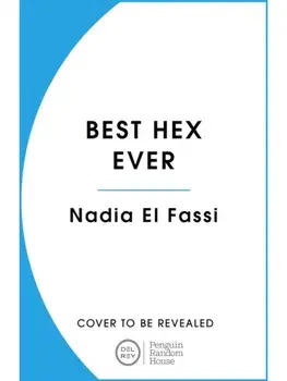 Best Hex Ever, Paperback/Nadia El-Fassi