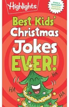 Best Kids' Christmas Jokes Ever! - Highlights