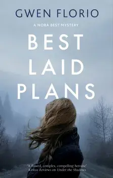 Best Laid Plans, Hardback/Gwen Florio