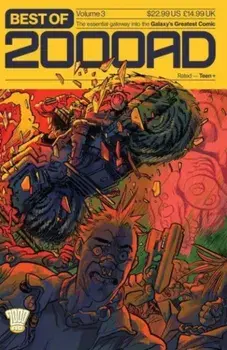 Best of 2000 AD Volume 3. The Essential Gateway to the Galaxy's Greatest Comic, Trade edition, Paperback/Michael Carroll