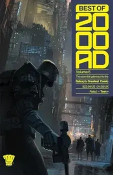 Best of 2000 AD Volume 6: The Essential Gateway to the Galaxy's Greatest Comic. Trade edition, Paperback/To Be Announced