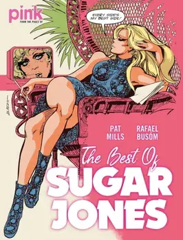 Best of Sugar Jones, Paperback/Pat Mills