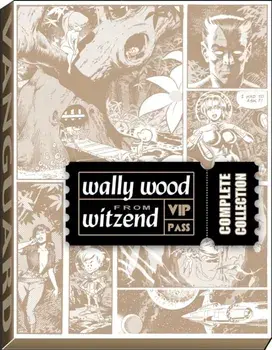 Best of Wally Wood from Witzend, Hardback/Wallace Wood