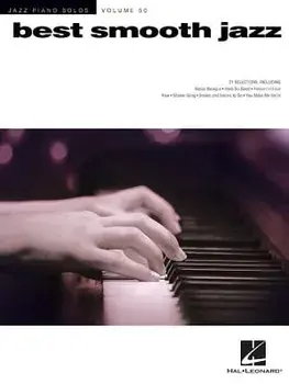 Best Smooth Jazz: Jazz Piano Solos Series Volume 50, Paperback/Hal Leonard Corp