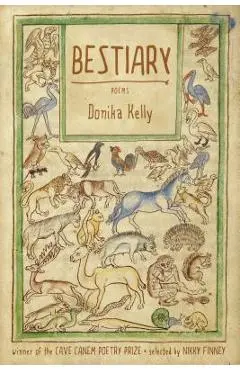 Bestiary: Poems - Donika Kelly