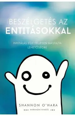Beszélgetés az Entitásokkal (Hungarian) - Shannon O'hara