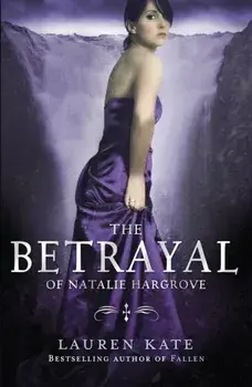 Betrayal of Natalie Hargrove, Paperback/Lauren Kate