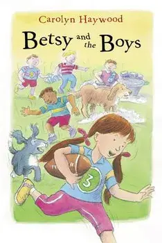 Betsy and the Boys, Paperback/Carolyn Haywood