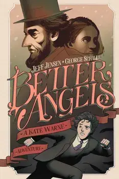 Better Angels: A Kate Warne Adventure, Paperback/Jeff Jensen
