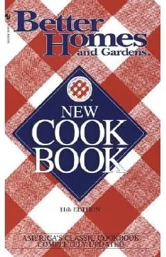Better Homes and Gardens New Cook Book - Better Homes And Gardens