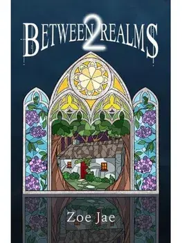 Between Two Realms, Paperback/Zoe Jae