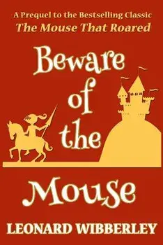 Beware of the Mouse, Paperback/Leonard Wibberley