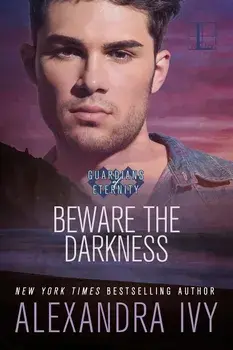 Beware the Darkness, Paperback/Alexandra Ivy