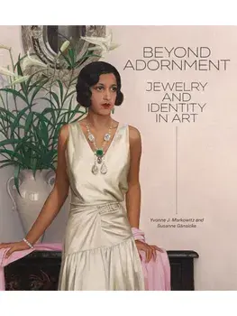 Beyond Adornment. Jewelry and Identity in Art, Hardback/Susanne Gansicke