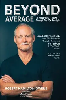 Beyond Average: Developing Yourself Through The 20X Principle, Paperback/Robert Hamilton Owens