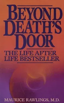 Beyond Death's Door, Paperback/Maurice Rawlings