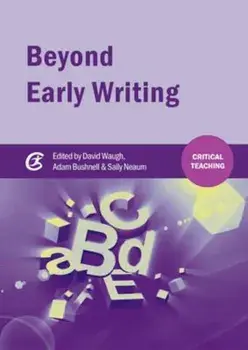 Beyond Early Writing, Paperback/David Waugh