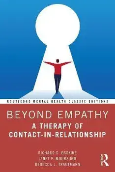 Beyond Empathy. A Therapy of Contact-in-Relationship, Paperback/Rebecca L. Trautmann