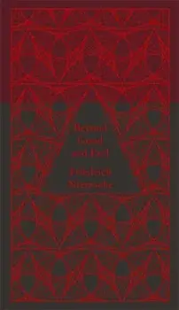 Beyond Good and Evil, Hardback/Friedrich Nietzsche
