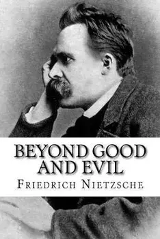 Beyond Good and Evil, Paperback/Friedrich Wilhelm Nietzsche