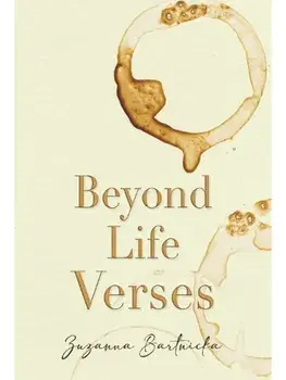 Beyond Life Verses, Paperback/Zuzanna Bartnicka