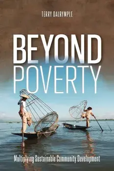 Beyond Poverty, Paperback/Terry Dalrymple