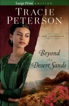 Beyond the Desert Sands, Paperback/Tracie Peterson