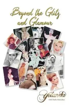 Beyond the Glitz and Glamour, Hardcover/***