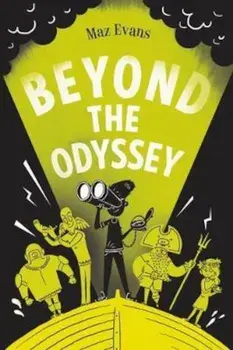Beyond the Odyssey, Paperback/Maz Evans