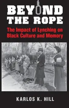 Beyond the Rope, Paperback/Karlos K. Hill