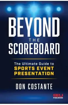 Beyond the Scoreboard - Donald Costante