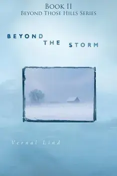 Beyond the Storm, Paperback/Vernal Lind