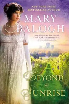 Beyond the Sunrise, Paperback/Mary Balogh