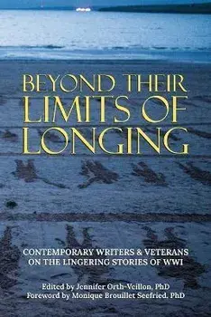 Beyond Their Limits of Longing, Paperback/Jennifer Orth-Veillon