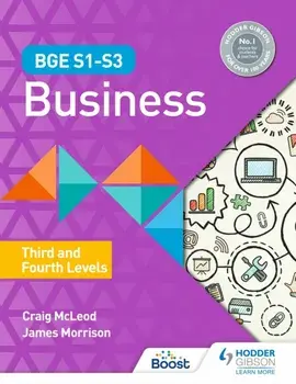 BGE S1-S3 Business: Third and Fourth Levels, Paperback/James Morrison