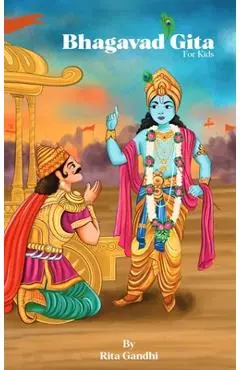 Bhagavad Gita for Kids - Rita Gandhi