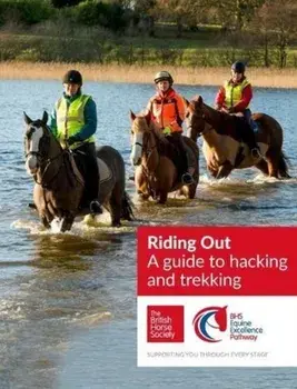 BHS Riding Out. A guide to hacking and trekking, Paperback/***