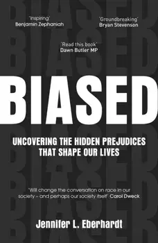 Biased, Paperback/Jennifer Eberhardt