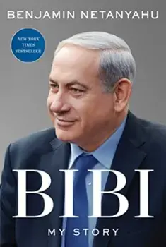 Bibi. My Story, Paperback/Benjamin Netanyahu
