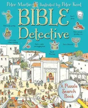 Bible Detective, Hardcover/Peter Martin