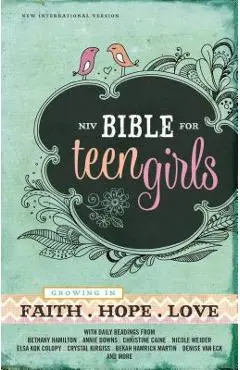 Bible for Teen Girls-NIV: Growing in Faith, Hope, and Love - Zondervan