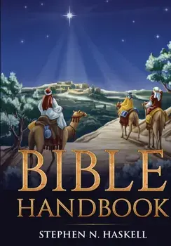 Bible Handbook, Paperback/Stephen N. Haskell