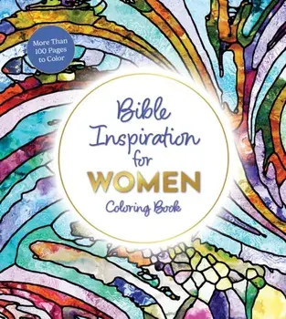 Bible Inspiration for Women Coloring Book. More Than 100 Pages to Color, Paperback/Editors of Chartwell Books